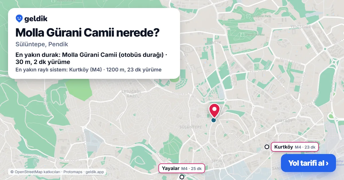 Where is Molla Gürani Camii: map with its location and the nearest stops, with walking times