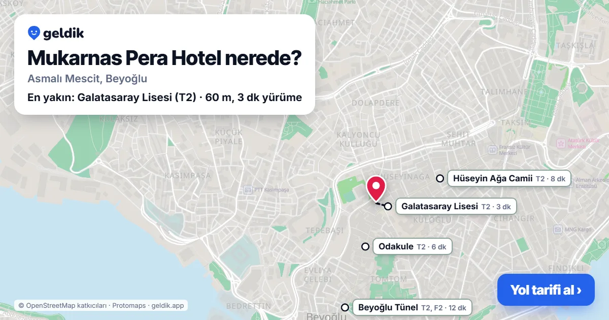 Mukarnas Pera Hotel nerede: haritada konumu ve en yakın duraklar, yürüme süreleriyle