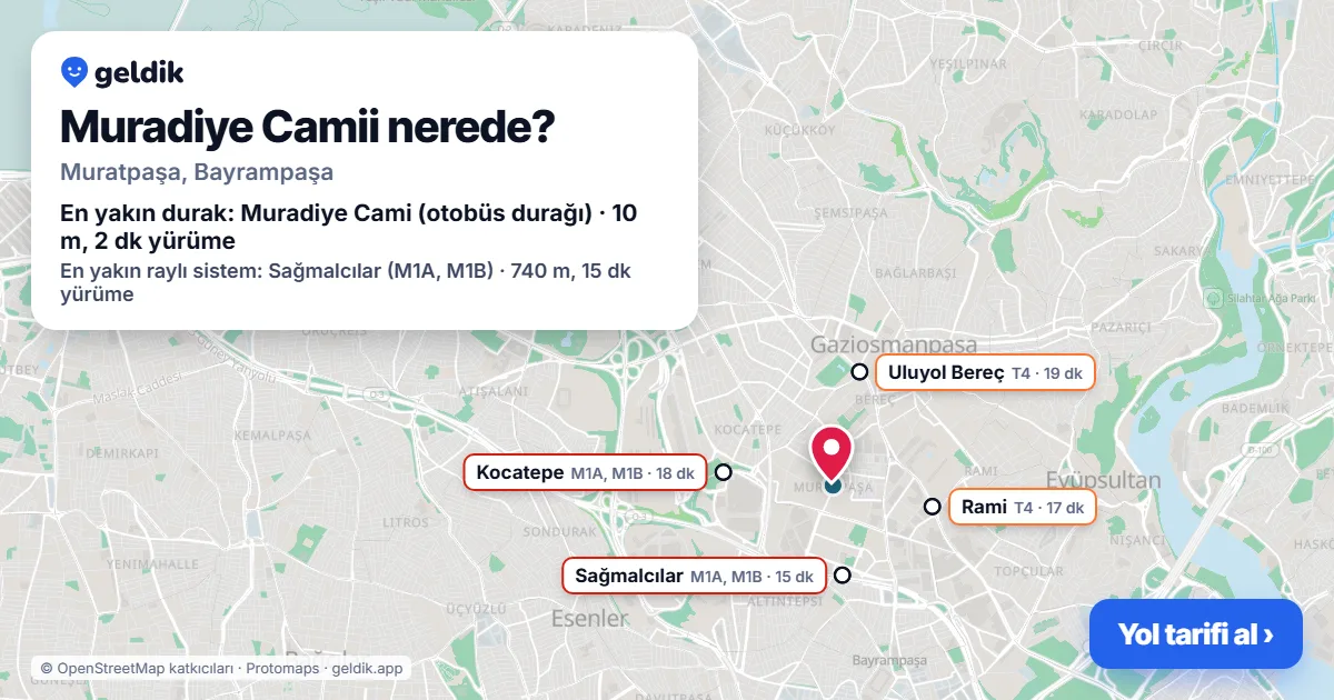 Where is Muradiye Camii: map with its location and the nearest stops, with walking times