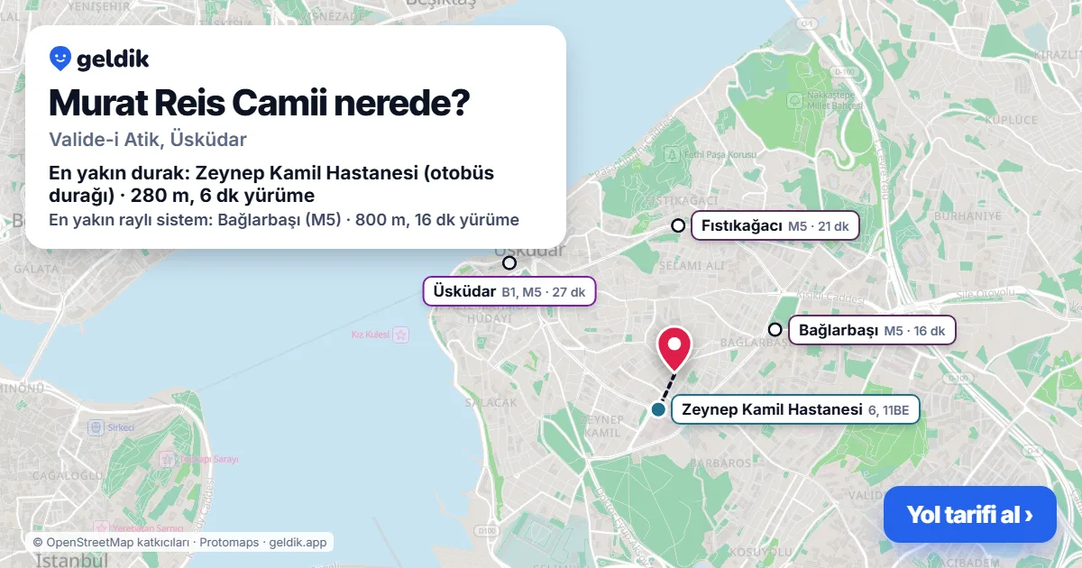 Murat Reis Camii nerede: haritada konumu ve en yakın duraklar, yürüme süreleriyle