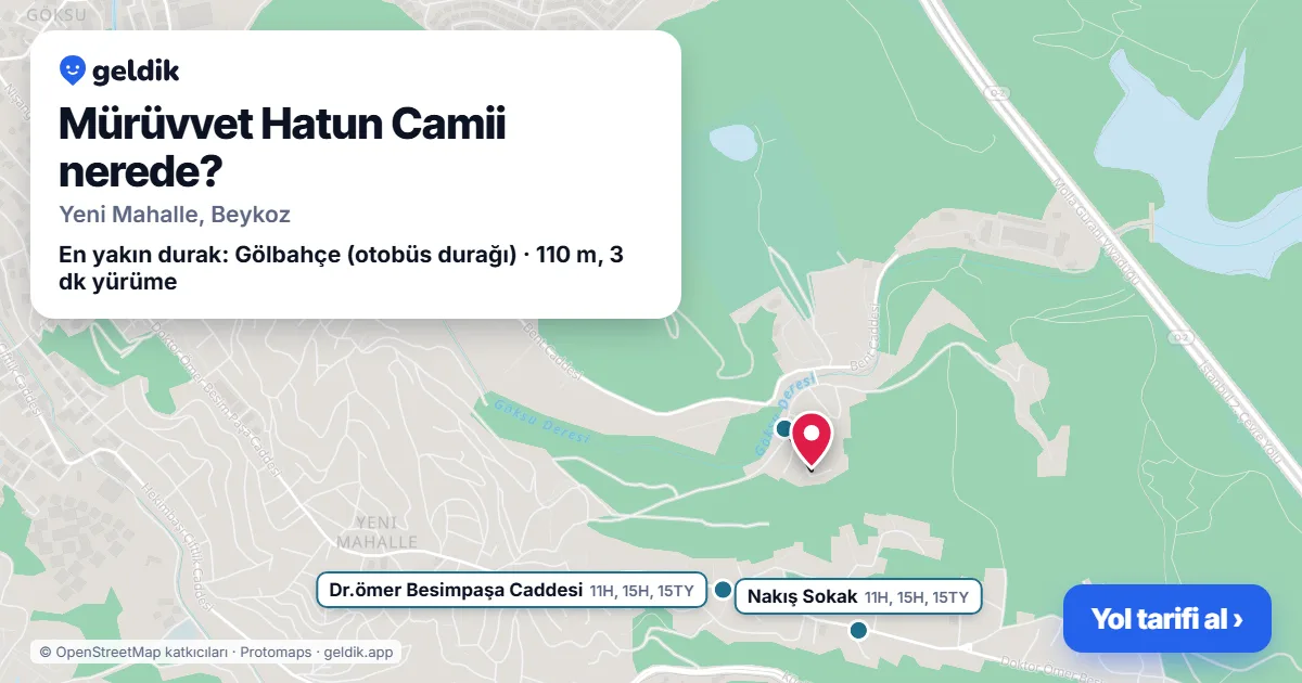 Mürüvvet Hatun Camii nerede: haritada konumu ve en yakın duraklar, yürüme süreleriyle