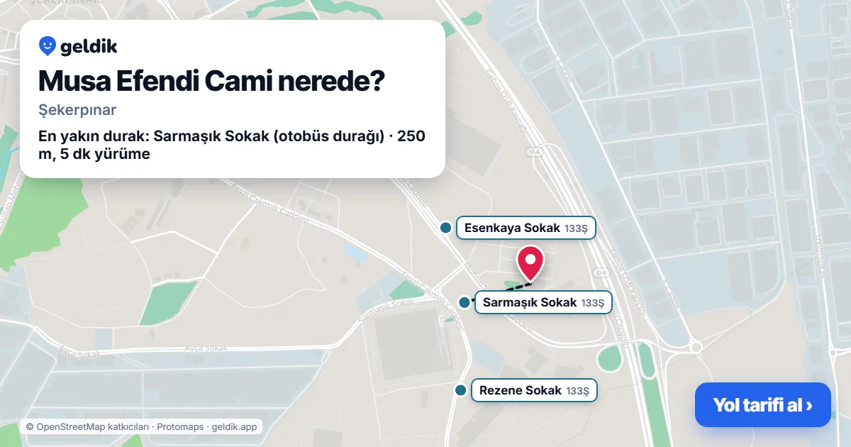 Where is Musa Efendi Cami: map with its location and the nearest stops, with walking times