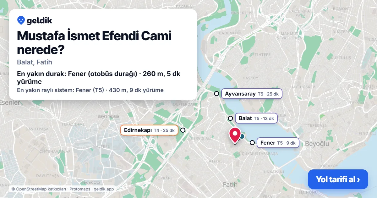 Mustafa İsmet Efendi Cami nerede: haritada konumu ve en yakın duraklar, yürüme süreleriyle