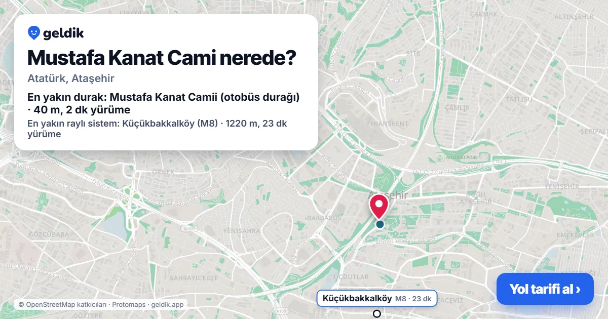 Where is Mustafa Kanat Cami: map with its location and the nearest stops, with walking times