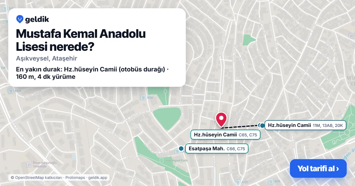 Mustafa Kemal Anadolu Lisesi nerede: haritada konumu ve en yakın duraklar, yürüme süreleriyle