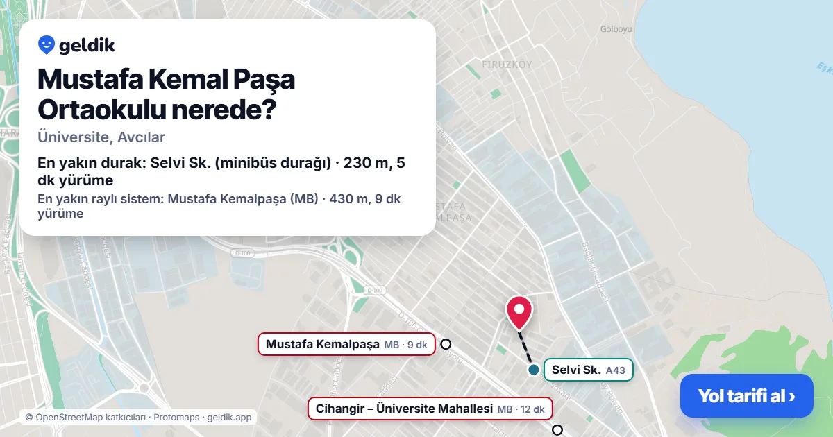 Mustafa Kemal Paşa Ortaokulu nerede: haritada konumu ve en yakın duraklar, yürüme süreleriyle