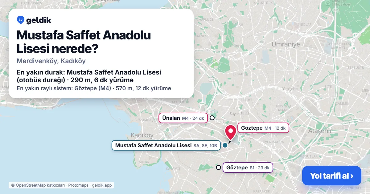 Mustafa Saffet Anadolu Lisesi nerede: haritada konumu ve en yakın duraklar, yürüme süreleriyle