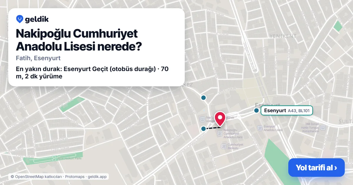 Nakipoğlu Cumhuriyet Anadolu Lisesi nerede: haritada konumu ve en yakın duraklar, yürüme süreleriyle
