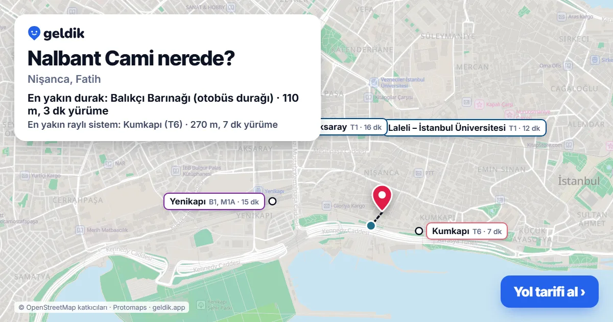 Nalbant Cami nerede: haritada konumu ve en yakın duraklar, yürüme süreleriyle