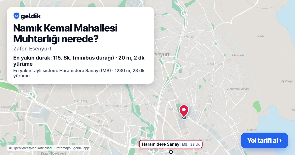 Namık Kemal Mahallesi Muhtarlığı nerede: haritada konumu ve en yakın duraklar, yürüme süreleriyle