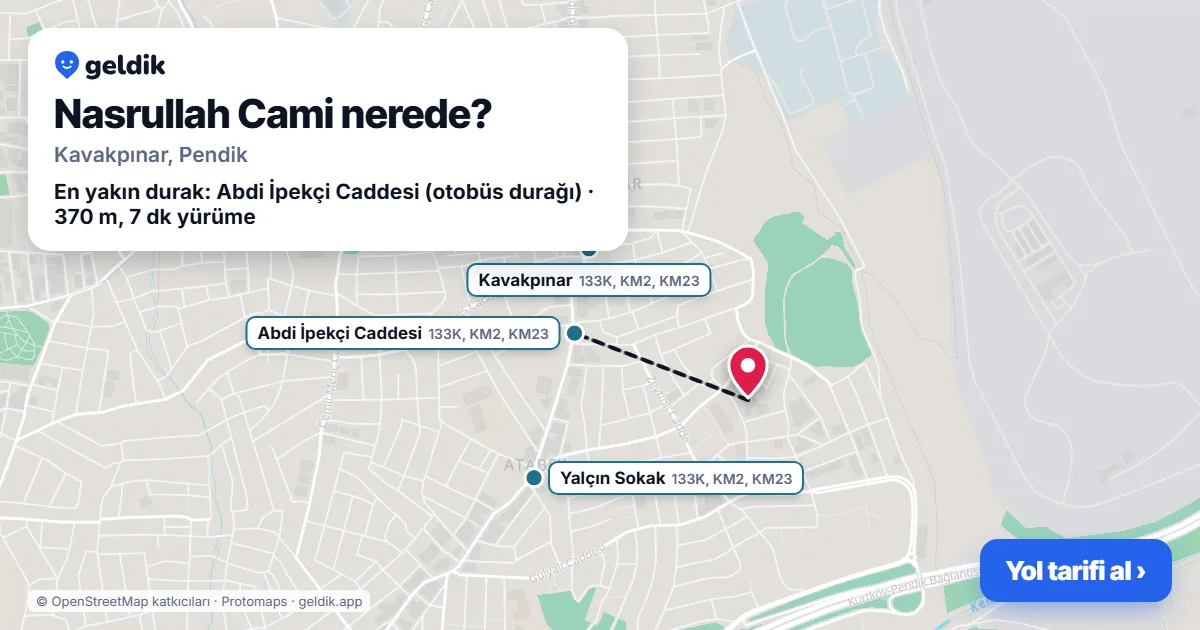 Where is Nasrullah Cami: map with its location and the nearest stops, with walking times