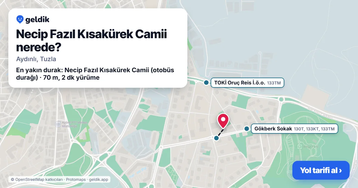 Necip Fazıl Kısakürek Camii nerede: haritada konumu ve en yakın duraklar, yürüme süreleriyle