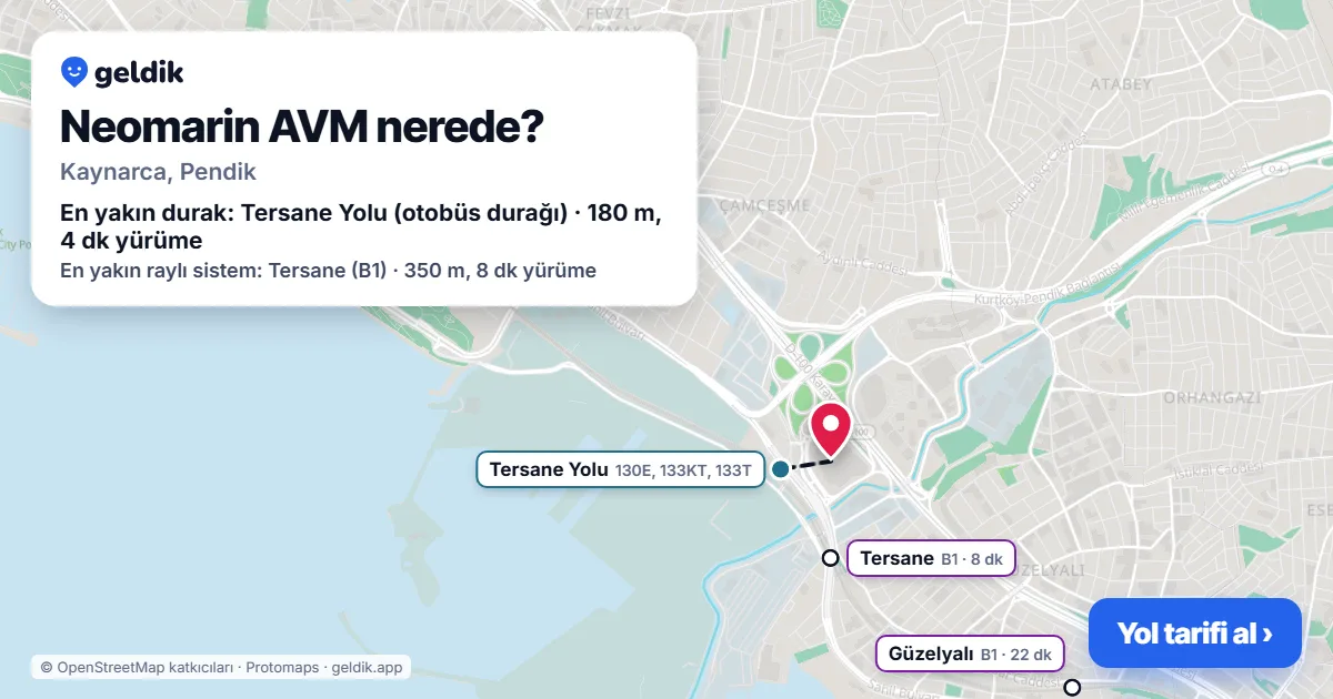 Neomarin AVM nerede: haritada konumu ve en yakın duraklar, yürüme süreleriyle