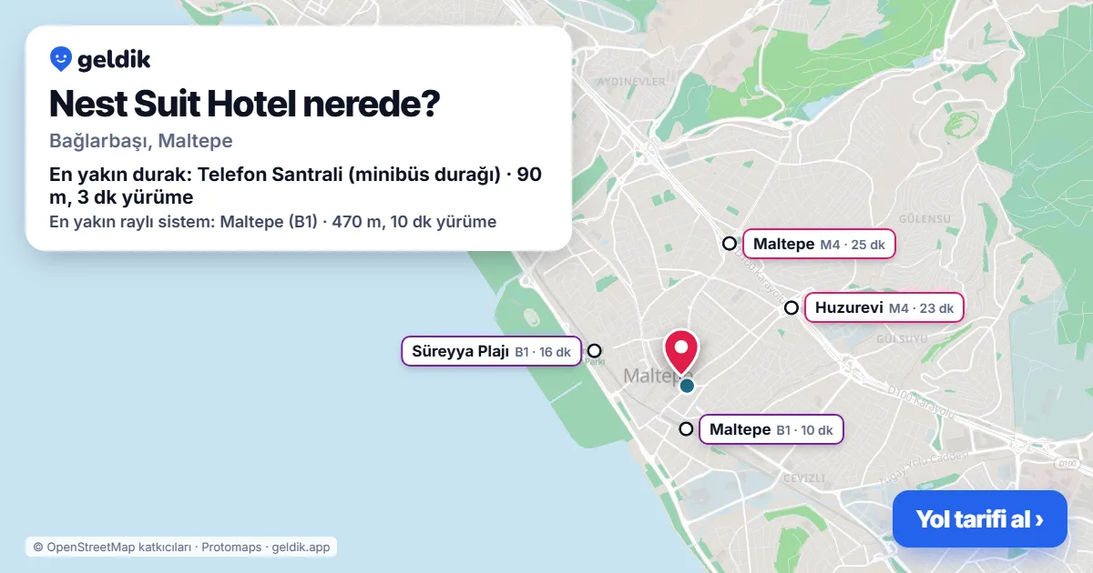 Nest Suit Hotel nerede: haritada konumu ve en yakın duraklar, yürüme süreleriyle
