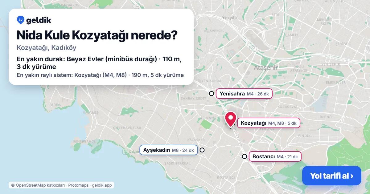 Nida Kule Kozyatağı nerede: haritada konumu ve en yakın duraklar, yürüme süreleriyle