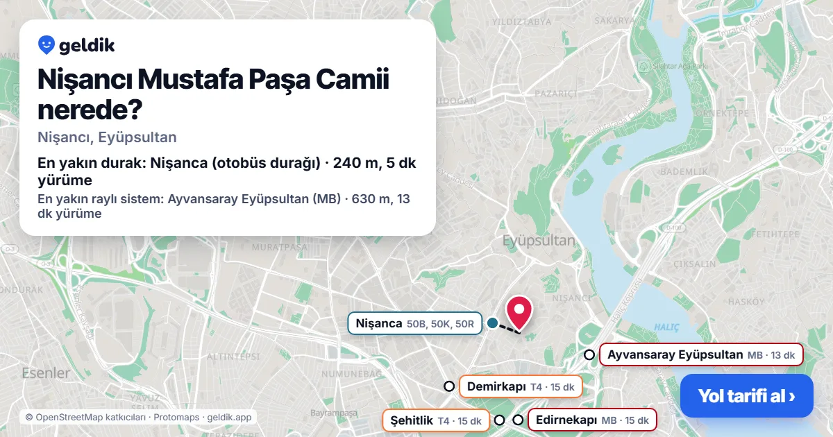 Nişancı Mustafa Paşa Camii nerede: haritada konumu ve en yakın duraklar, yürüme süreleriyle