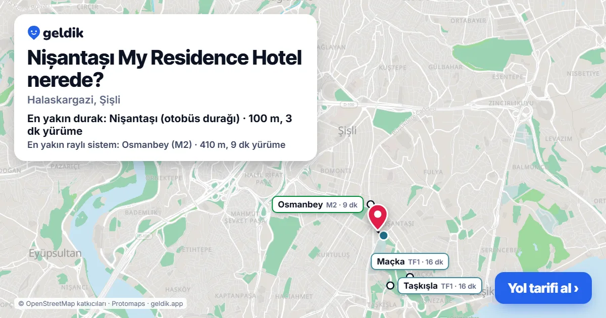 Nișantașı My Residence Hotel nerede: haritada konumu ve en yakın duraklar, yürüme süreleriyle