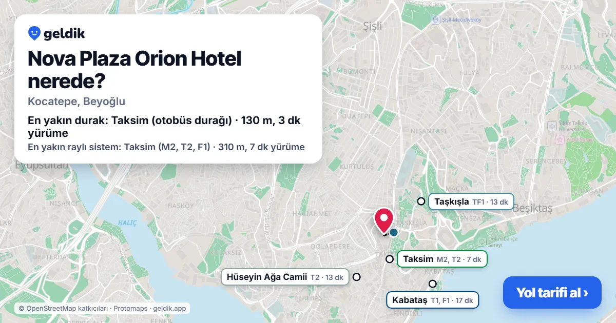 Nova Plaza Orion Hotel nerede: haritada konumu ve en yakın duraklar, yürüme süreleriyle