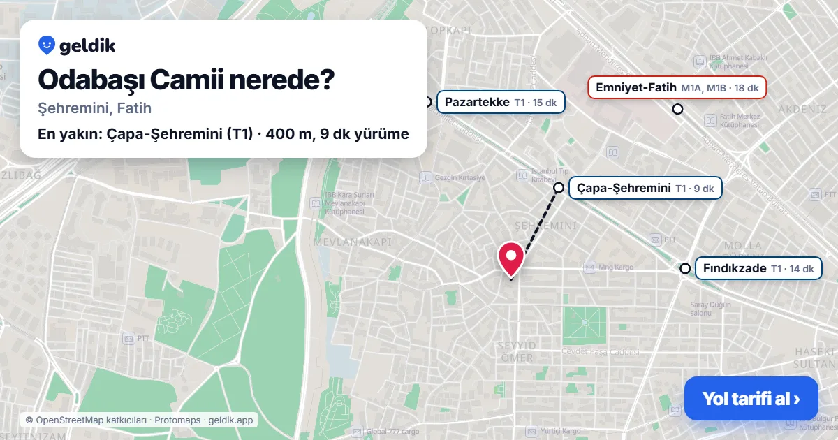 Where is Odabaşı Camii: map with its location and the nearest stops, with walking times