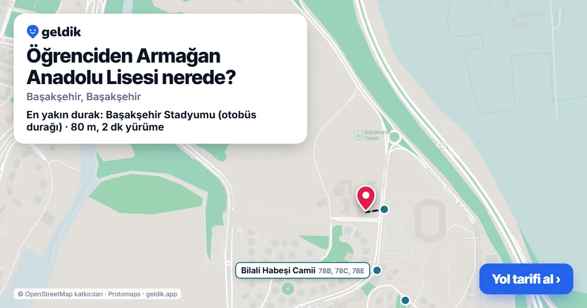 Öğrenciden Armağan Anadolu Lisesi nerede: haritada konumu ve en yakın duraklar, yürüme süreleriyle