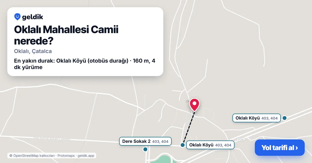 Oklalı Mahallesi Camii nerede: haritada konumu ve en yakın duraklar, yürüme süreleriyle