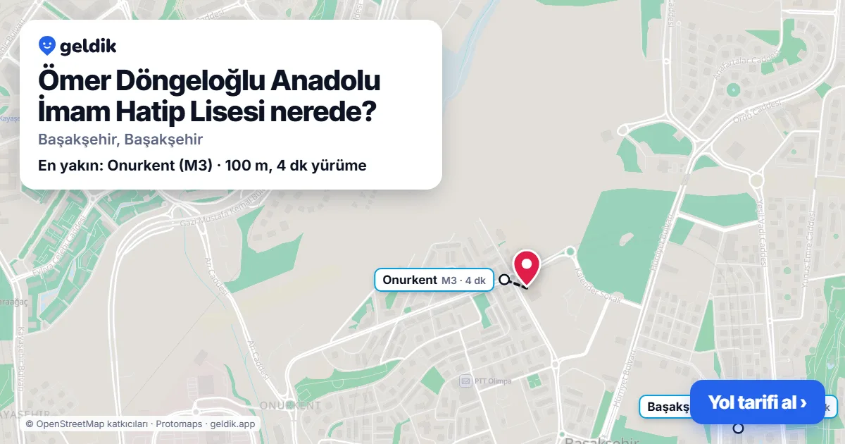 Ömer Döngeloğlu Anadolu İmam Hatip Lisesi nerede: haritada konumu ve en yakın duraklar, yürüme süreleriyle