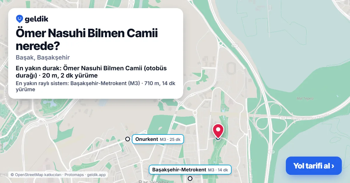 Ömer Nasuhi Bilmen Camii nerede: haritada konumu ve en yakın duraklar, yürüme süreleriyle