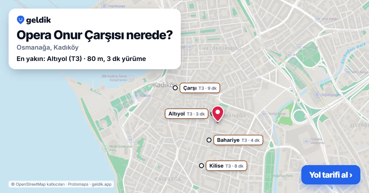 Opera Onur Çarşısı nerede: haritada konumu ve en yakın duraklar, yürüme süreleriyle
