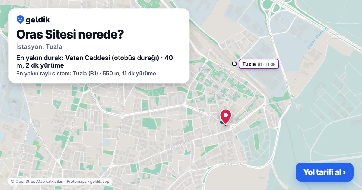 Oras Sitesi nerede: haritada konumu ve en yakın duraklar, yürüme süreleriyle
