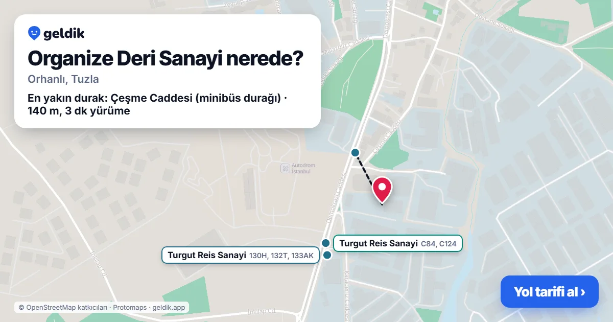 Organize Deri Sanayi nerede: haritada konumu ve en yakın duraklar, yürüme süreleriyle