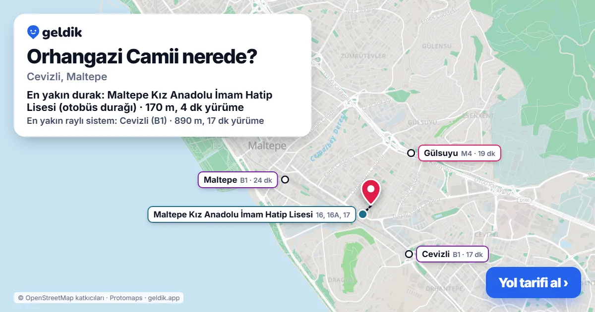 Orhangazi Camii nerede: haritada konumu ve en yakın duraklar, yürüme süreleriyle