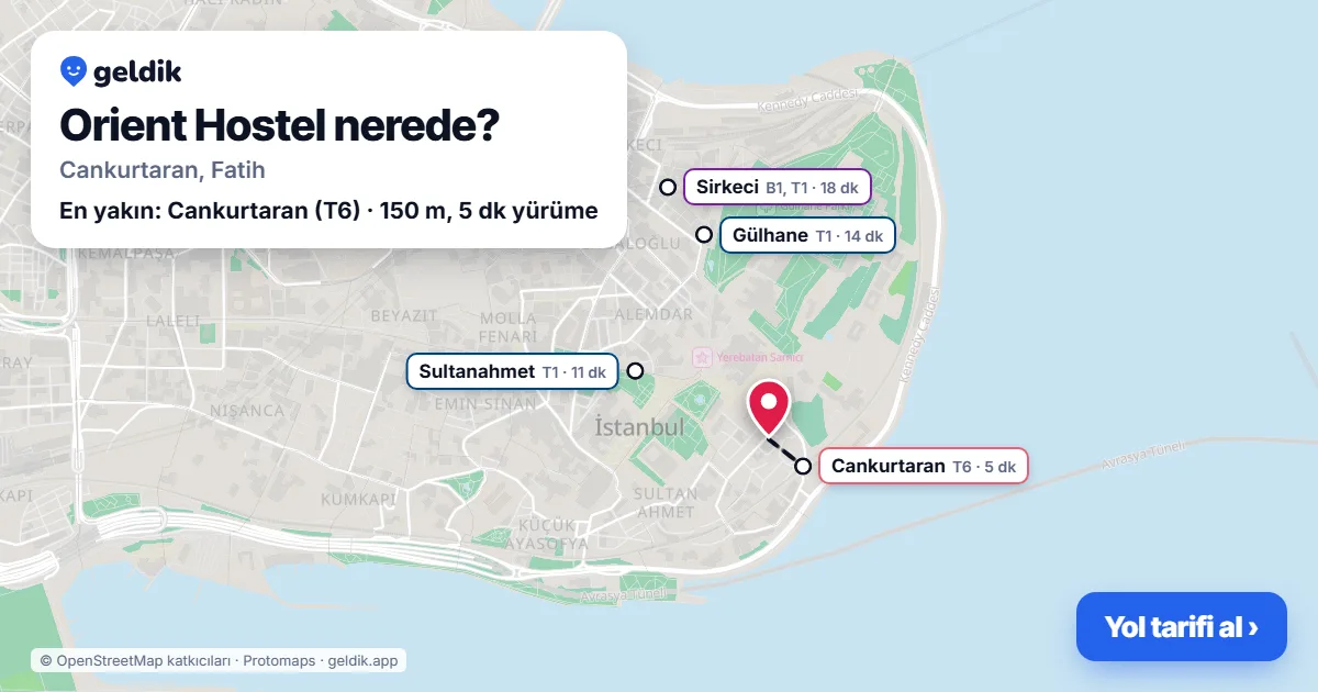 Orient Hostel nerede: haritada konumu ve en yakın duraklar, yürüme süreleriyle