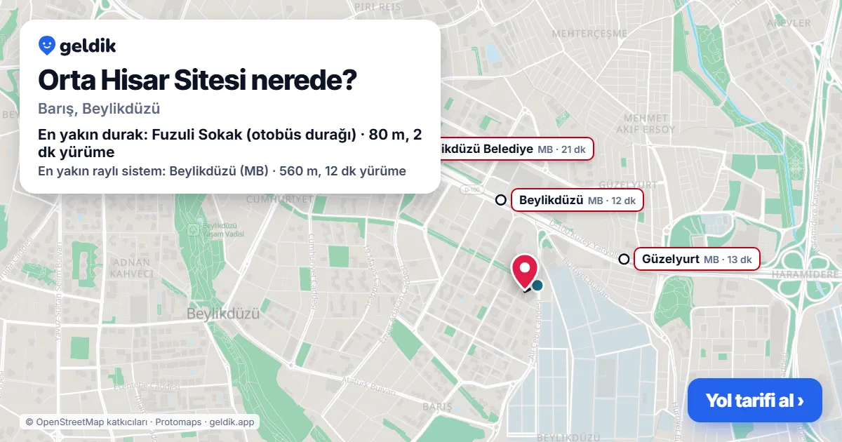Orta Hisar Sitesi nerede: haritada konumu ve en yakın duraklar, yürüme süreleriyle