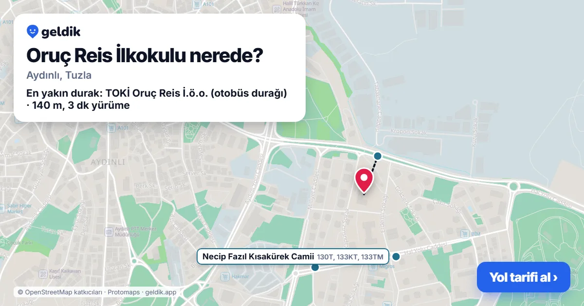 Oruç Reis İlkokulu nerede: haritada konumu ve en yakın duraklar, yürüme süreleriyle
