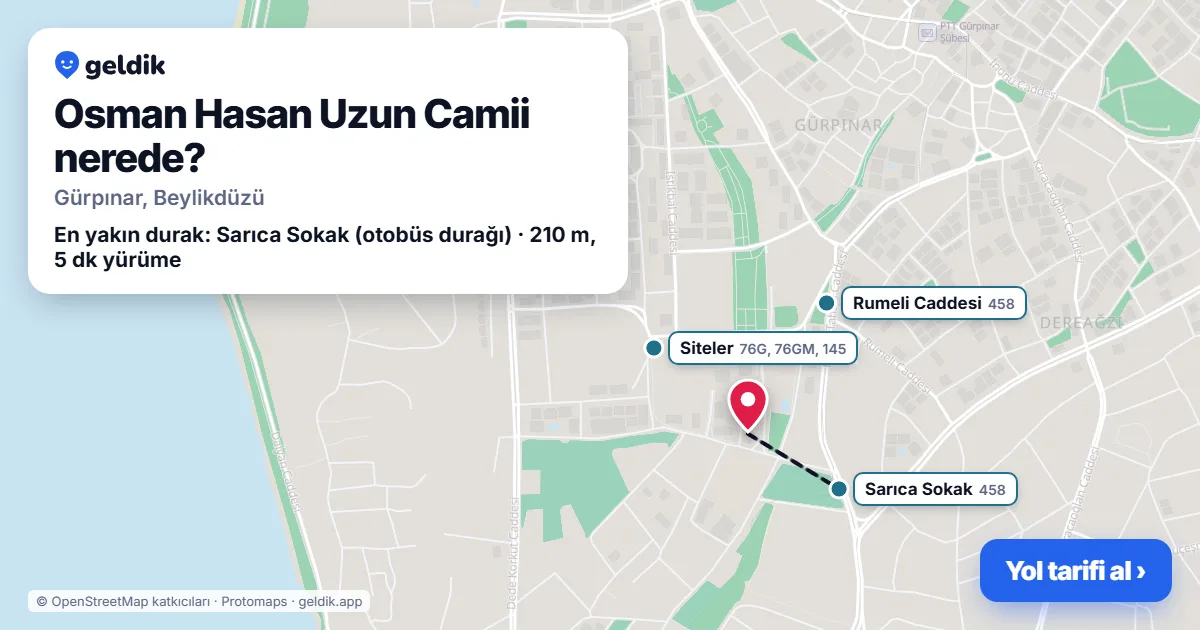 Osman Hasan Uzun Camii nerede: haritada konumu ve en yakın duraklar, yürüme süreleriyle
