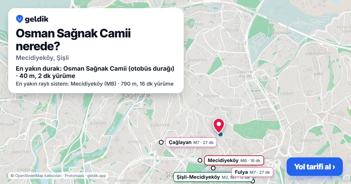 Osman Sağnak Camii nerede: haritada konumu ve en yakın duraklar, yürüme süreleriyle