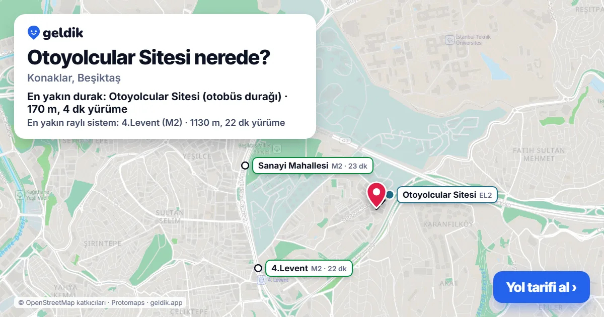Otoyolcular Sitesi nerede: haritada konumu ve en yakın duraklar, yürüme süreleriyle
