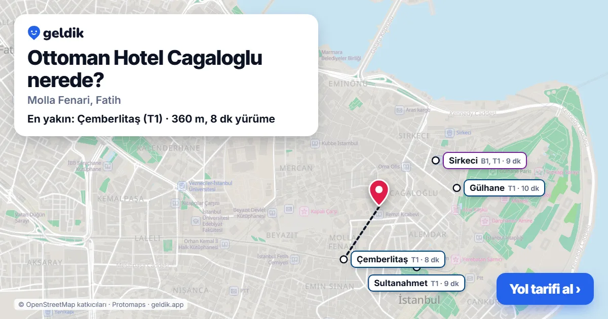 Ottoman Hotel Cagaloglu nerede: haritada konumu ve en yakın duraklar, yürüme süreleriyle