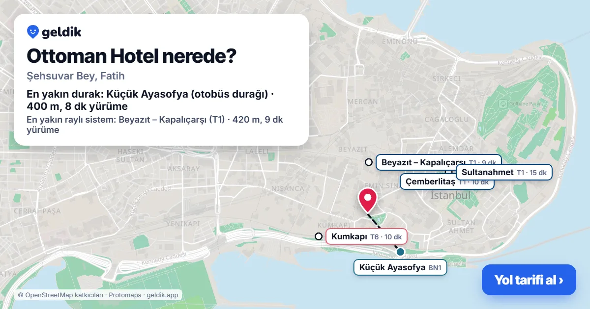 Ottoman Hotel nerede: haritada konumu ve en yakın duraklar, yürüme süreleriyle