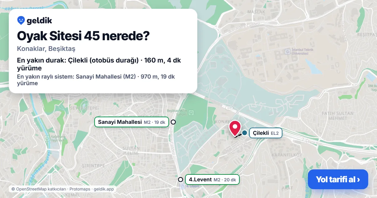 Oyak Sitesi 45 nerede: haritada konumu ve en yakın duraklar, yürüme süreleriyle