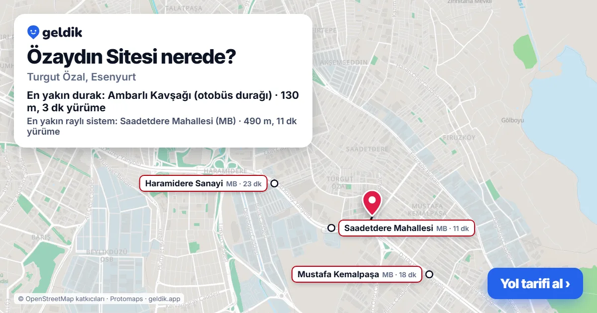 Özaydın Sitesi nerede: haritada konumu ve en yakın duraklar, yürüme süreleriyle