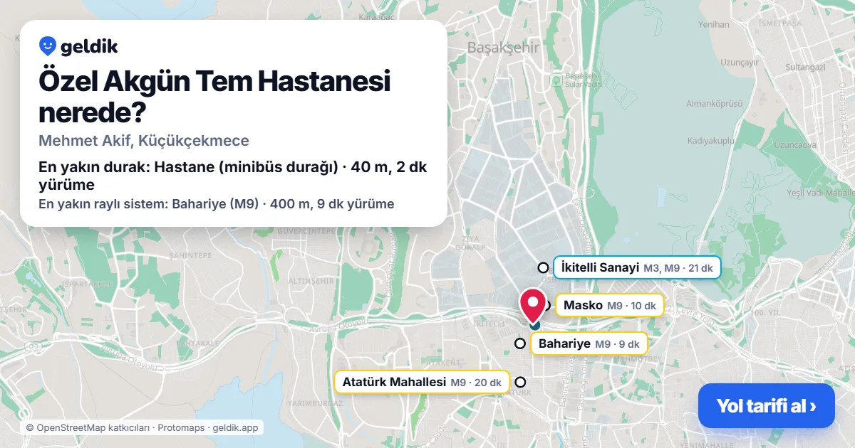 Özel Akgün Tem Hastanesi nerede: haritada konumu ve en yakın duraklar, yürüme süreleriyle