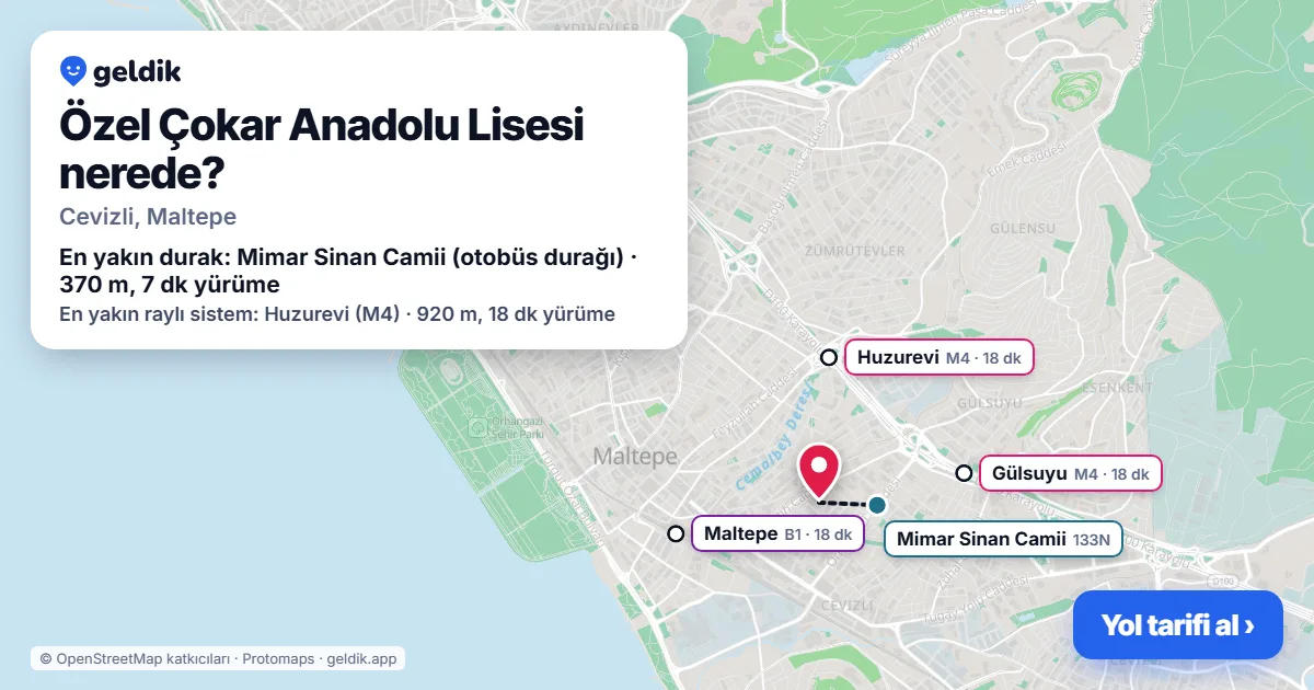 Özel Çokar Anadolu Lisesi nerede: haritada konumu ve en yakın duraklar, yürüme süreleriyle