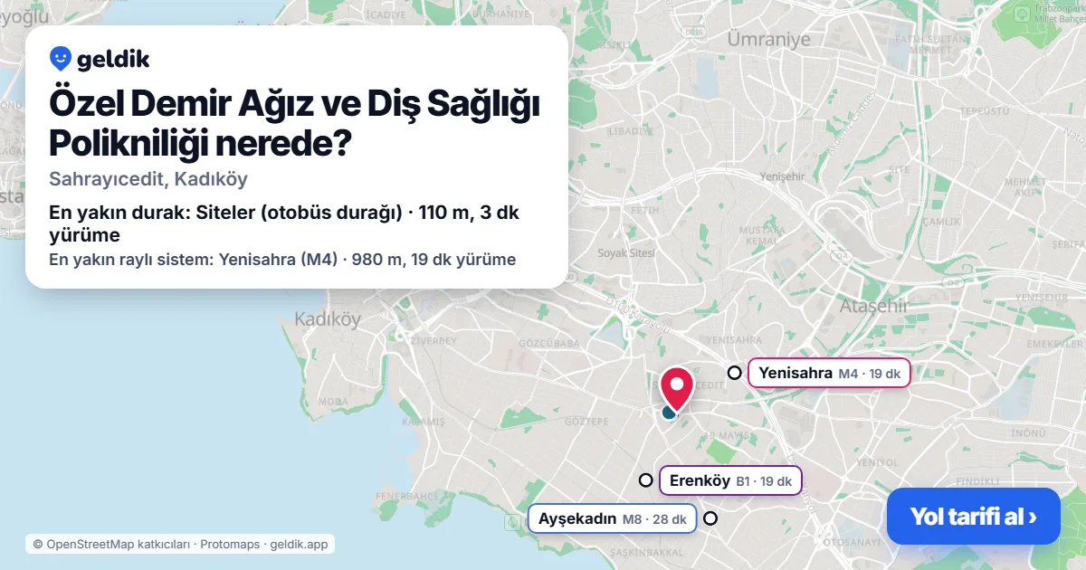 Özel Demir Ağız ve Diş Sağlığı Polikniliği nerede: haritada konumu ve en yakın duraklar, yürüme süreleriyle