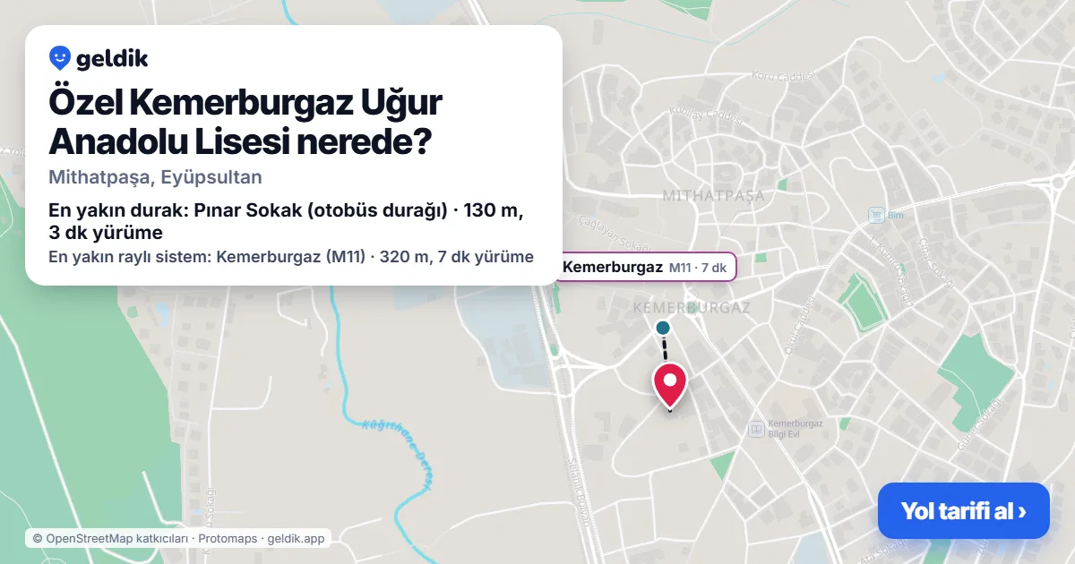 Özel Kemerburgaz Uğur Anadolu Lisesi nerede: haritada konumu ve en yakın duraklar, yürüme süreleriyle