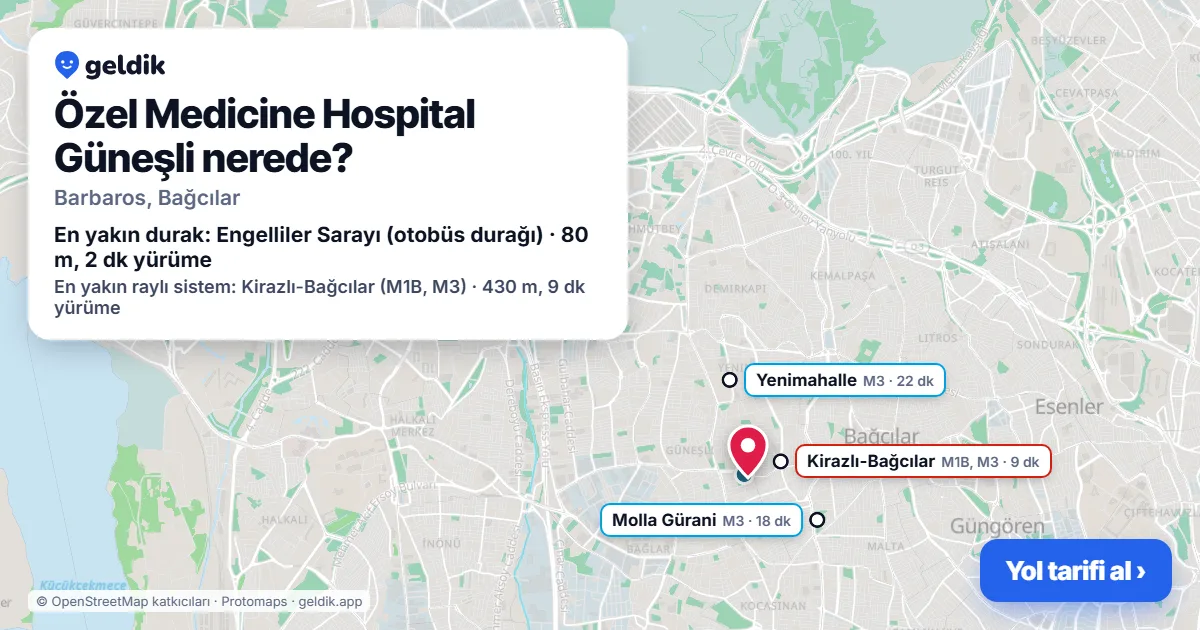 Where is Özel Medicine Hospital Güneşli: map with its location and the nearest stops, with walking times