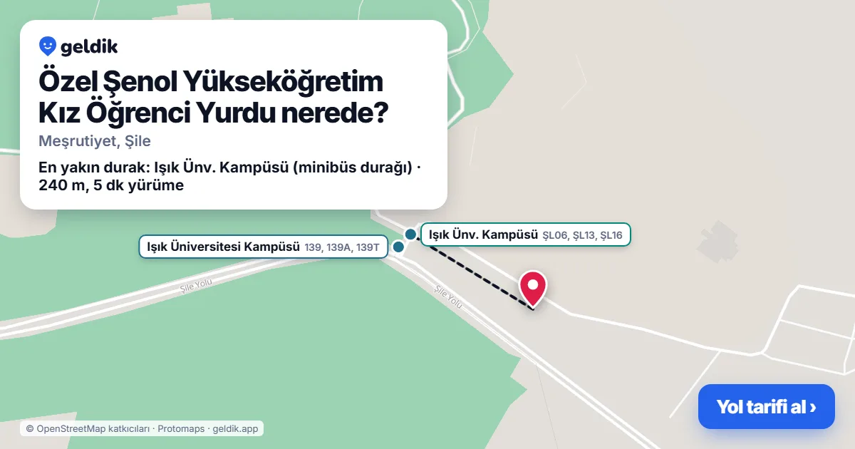 Özel Şenol Yükseköğretim Kız Öğrenci Yurdu nerede: haritada konumu ve en yakın duraklar, yürüme süreleriyle