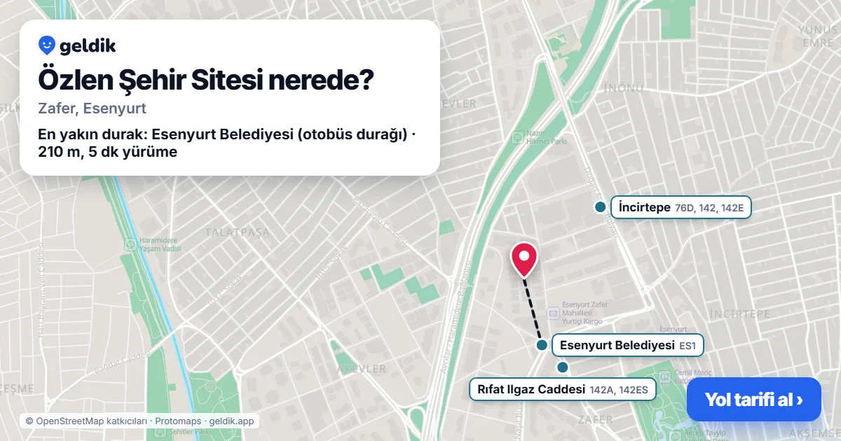 Özlen Şehir Sitesi nerede: haritada konumu ve en yakın duraklar, yürüme süreleriyle