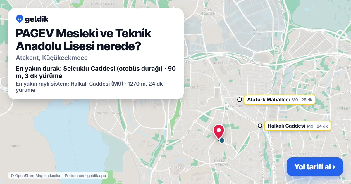 PAGEV Mesleki ve Teknik Anadolu Lisesi nerede: haritada konumu ve en yakın duraklar, yürüme süreleriyle