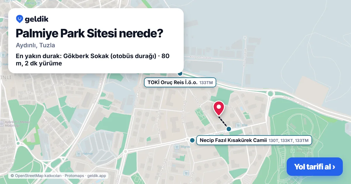 Palmiye Park Sitesi nerede: haritada konumu ve en yakın duraklar, yürüme süreleriyle